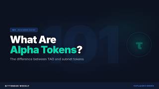 What Are Alpha Tokens? Explained in 3 Minutes | Bittensor 101