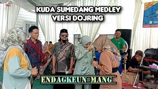KUDA SUMEDANG MEDLEY // LIVE SUMEDANG // ENDAGKEUN MANG
