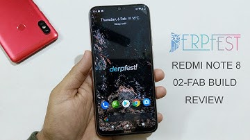 AOSiP Derpfest Android 10 For  Redmi Note 8 | Rom Review