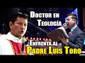 Pastor Doctor en teología trata de intimidar al PADRE LUIS TORO | ¡Imperdible!