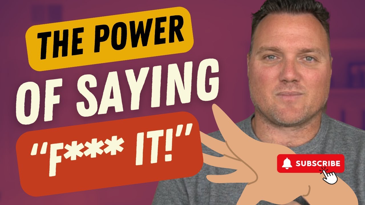The Power of Saying F* It – Letting Go & Taking Control of Your Life ...