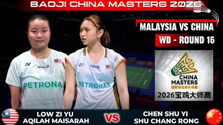 Low Zi Yu/Noraqilah Maisarah (MAS) vs Chen Shu Yi/S Chang Rong (CHN) | Badminton China Masters 2026