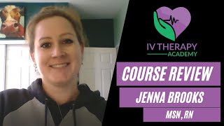 IV Therapy Academy Course Review - Jenna Brooks, MSN, RN