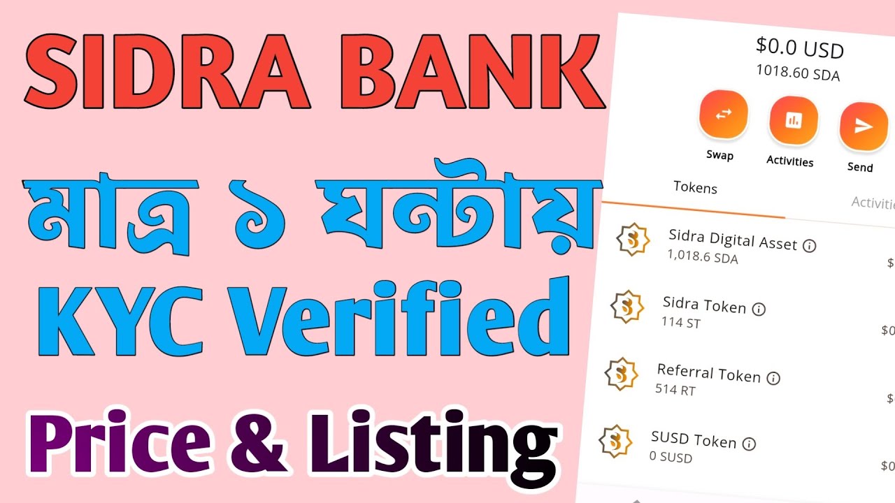 SIDRA BANK KYC Latest Update Today Listing And Token Price Shahin sidra-bank-kyc-latest-update-today-listing-and-token-price-shahin