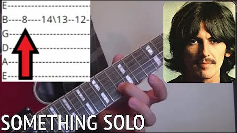 Something Solo - The Beatles - EASY Guitar Lesson With Tabs