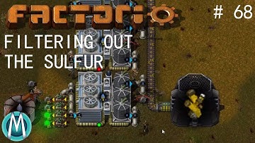 [Factorio] Angels & Bobs Ep 68: Filtering Out The Sulfur (Tutorial/Walkthrough)