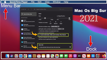 How to Show or Hide  Menu Bar and Dock on mac Big Sur  2021