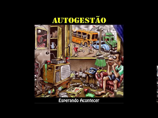 Autogestão - Esperando Acontecer