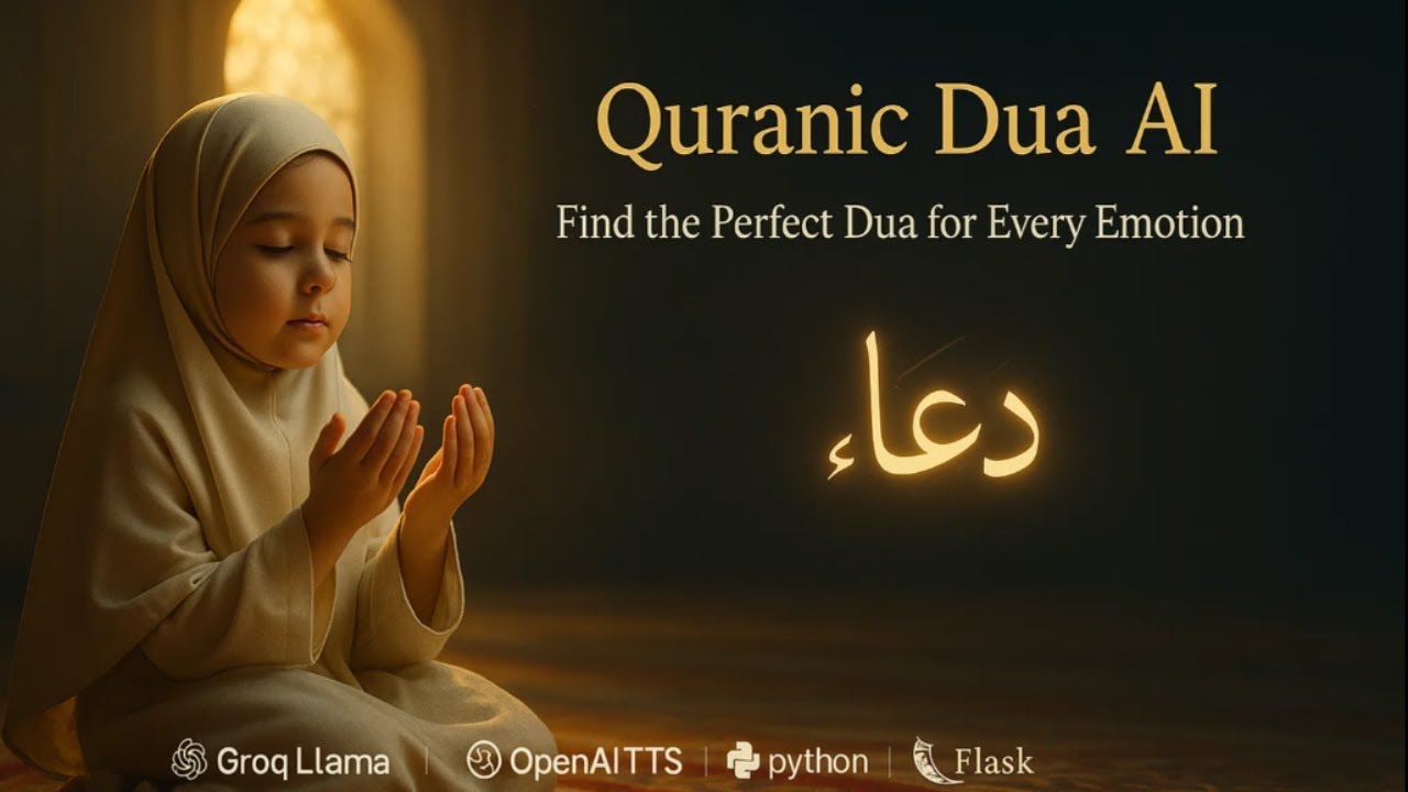 Коранические дуа с искусственным интеллектом: найдите идеальное дуа для каждой эмоции | Python • ...