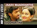 Jaadu maadidanthe full song  siddhartha  vinay rajkumar apoorva arora