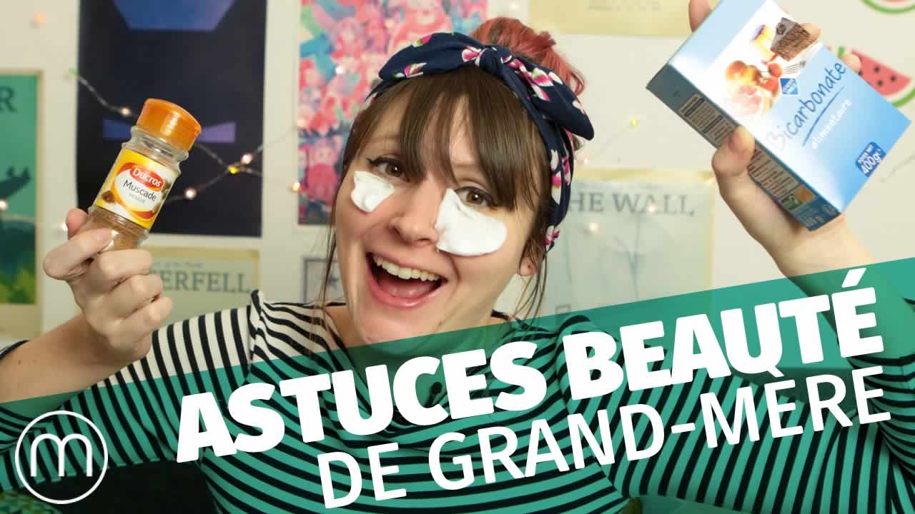 Le magnifique test de Fannyfique #2 — Astuces beauté de grand-mère !