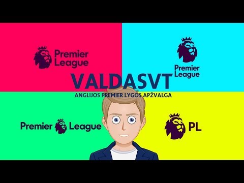 Video: Anglijos „Premier“lyga: futbolo žaidimų kelionių vadovas