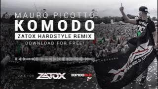 Mauro Picotto - Komodo (Zatox Hardstyle Remix) [FREE]