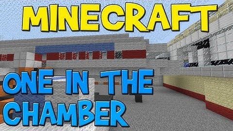 Minecraft - One In The Chamber! (Minecraft Minigame)