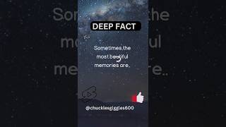 Sometimes The Most Beautiful Memories Are shorts phychologyfacts