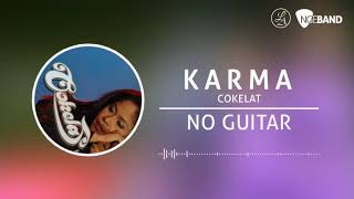 Cokelat - Karma (Backing Track | No Guitar/ Tanpa Gitar, guitar cover)