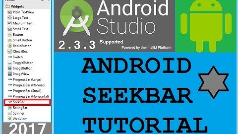 Android studio tutorial - Android SeekBar Example with change layout color level. NEW