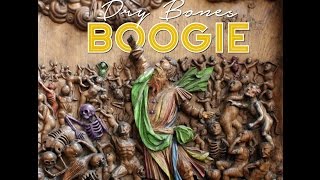 DRY BONES BOOGIE