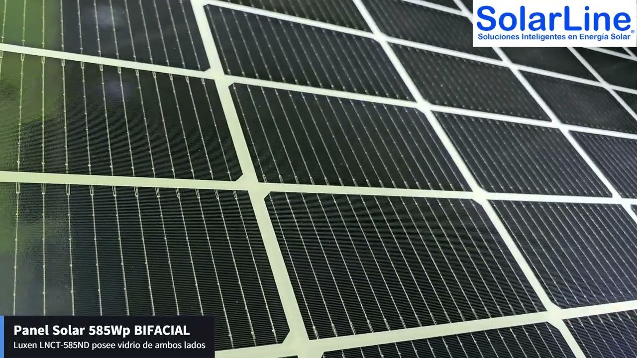 PANEL SOLAR LUXEN 585WP BIFACIAL