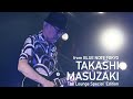 &quot;TAKASHI MASUZAKI presents &quot;the Lounge&quot; Special Edition&quot; BLUE NOTE TOKYO Live Streaming 2021