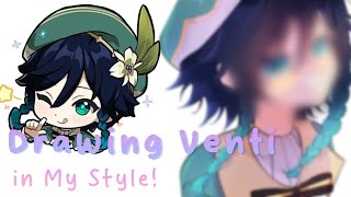 Drawing Venti in my style!
