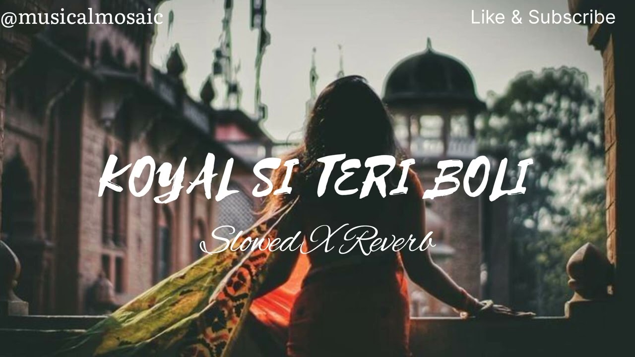 KOYAL SI TERI BOLI  Slowed  Reverb  From Beta Movie  Anil Kapoor Madhuri Dixit