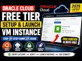 Oracle Cloud Free Tier Setup 2026 | Launch Your First VM Instance Step-by-Step