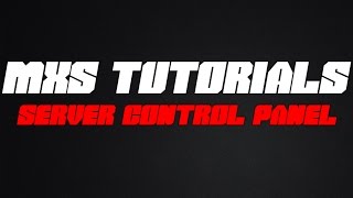 FlowTech Server Control Panel Tutorial