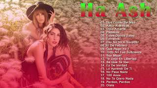 Ha Ash Mix 2021 - Ha Ash EXITOS Sus Mejores Canciones