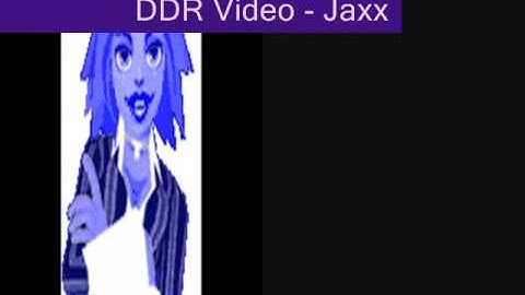 DDR Video - Jaxx