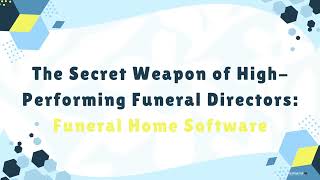 The Secret Weapon of High-Performing Funeral Directors: Management Software | Funeral Home Software