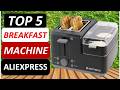 Top 5 Best Breakfast Machine in 2026 From AliExpress