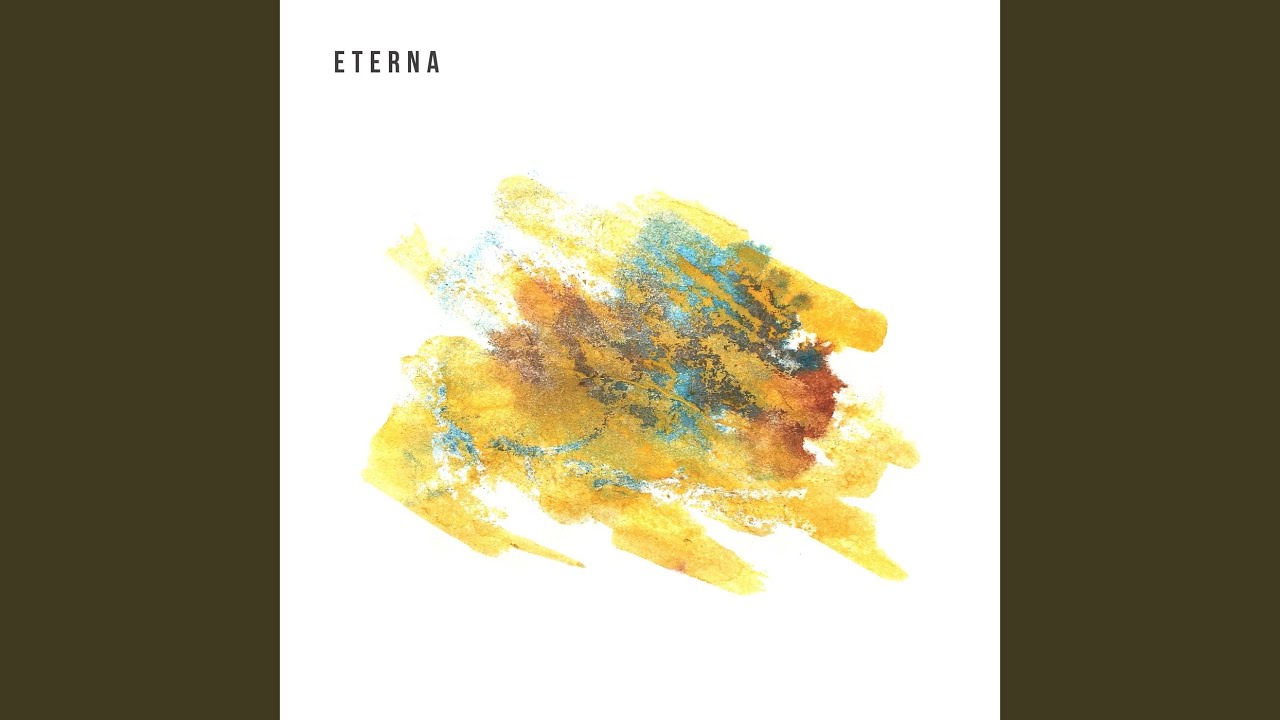 Смотреть «Eterna» на YouTube Смотреть «Eterna» на YouTube