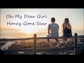 Na unna okka gunde...song with lyrics// OH MY DEAR GIRL HONEYNEY GONES SEARsong with lyrics