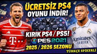 Ücretsi̇z Ps4 Oyunu İndi̇r Kirik Ps4 Ps5 Pes 2021 2025/2026 Sezonu Ücretsi̇z Free 25/26 Patch Is Out
