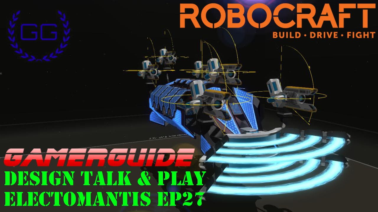 ROBOCRAFT - Hover Blade Patch + New Electromantis EP27 Design & Let's Play