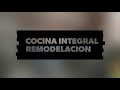 Proyecto Remodelacion cocina integral