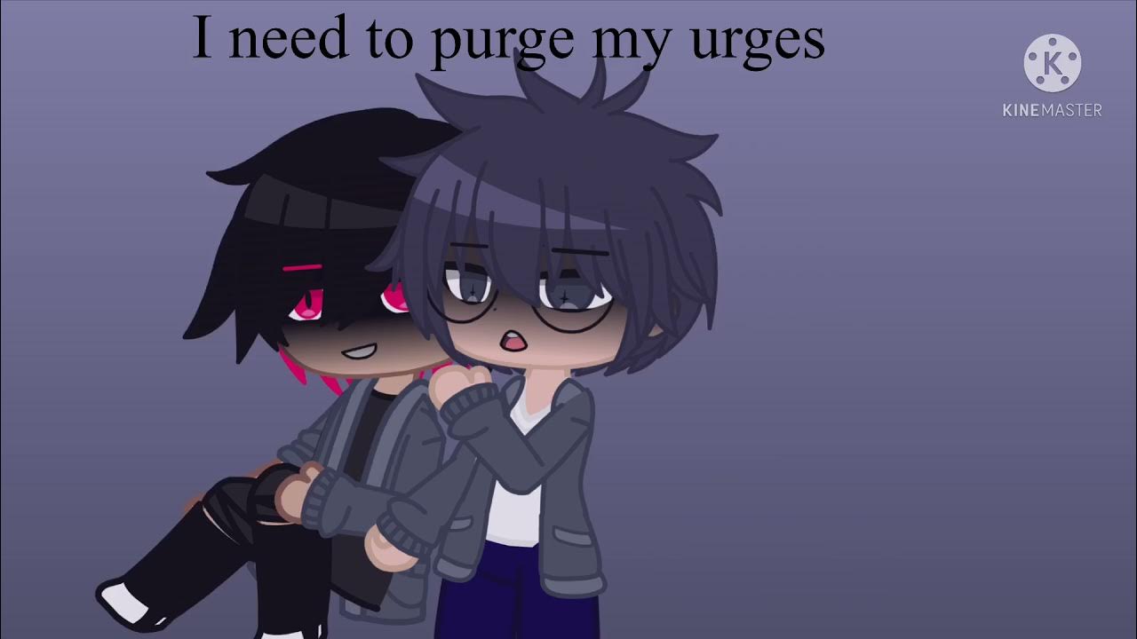 I Need To Purge My Urges Song I need to purge my urges - YouTube