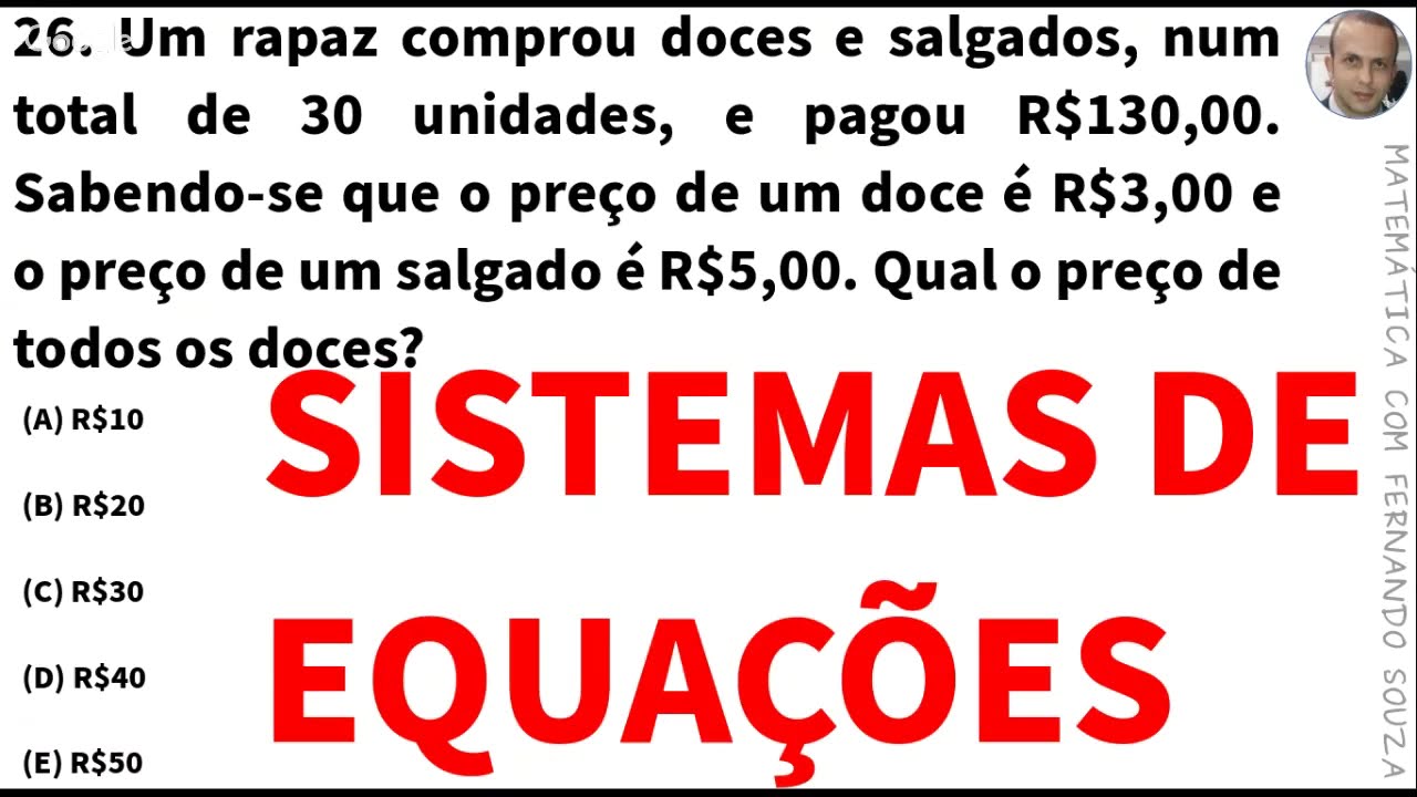 SISTEMAS DE EQUAÇÕES  - Questões de concursos públicos.