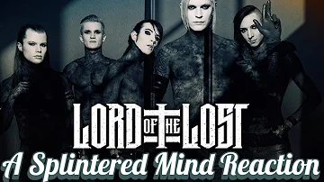 Lord of the Lost - A Splintered Mind Reaction