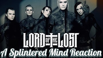 Lord of the Lost - A Splintered Mind Reaction