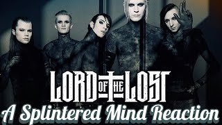 Lord of the Lost - A Splintered Mind Reaction