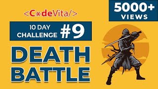 🐱‍👤 Death Battle | CodeVita Daily Challenge #9 | Death Battle | Aneeq Dholakia | Edyst
