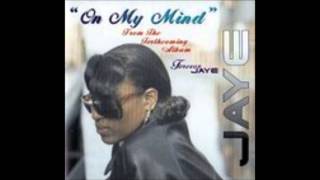 Jaye - On My Mind - N.Y Mix