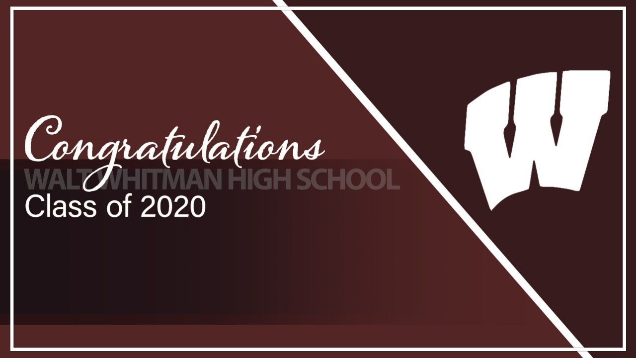 Walt Whitman High School Virtual Graduation YouTube