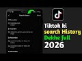 TikTok Search History Kaise Dekhe | All Time TikTok Search