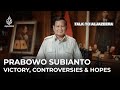 Indonesias prabowo victory controversies and hopes  talk to al jazeera