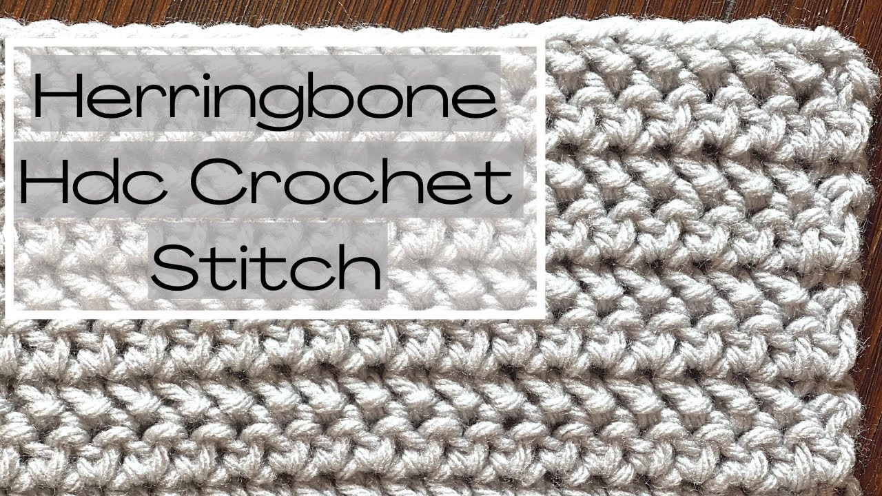 Left Handed How To Crochet The Herringbone Hdc Crochet Stitch // Step-by-step Tutorial
