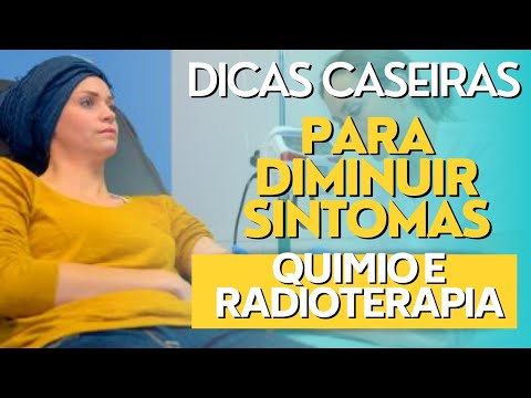 Dicas Caseiras para Reduzir os Sintomas Colaterais da Quimioterapia e Radioterapia