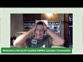 July 5, 2023 SC NORML Cannabis Conversation: Open Q&A